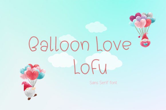 Balloon Love Lofu: A Playful Font for Branding Projects