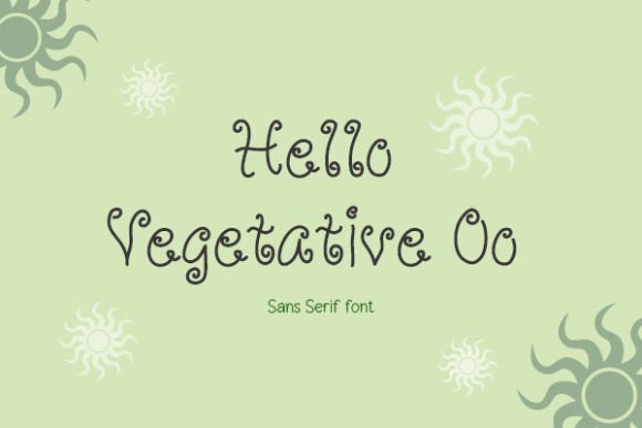 Hello Vegetative Oo: A Playful Sans Serif Font for Digital Creatives