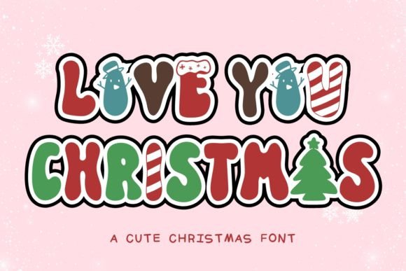 Love You Christmas Font for Festive Marketing